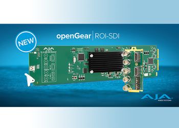 AJA Video amplia la gamma di schede openGear® con il nuovo scan converter OG-ROI-SDI