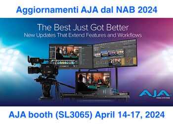 AJA annuncia gli aggiornamenti del NAB 2024