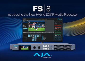 AJA presenta FS8: il nuovo media processor 12G-SDI / SMPTE ST 2110 di nuova generazione